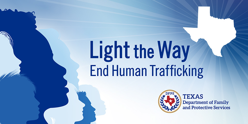 horizontal light the way, end human trafficking with DFPS logo